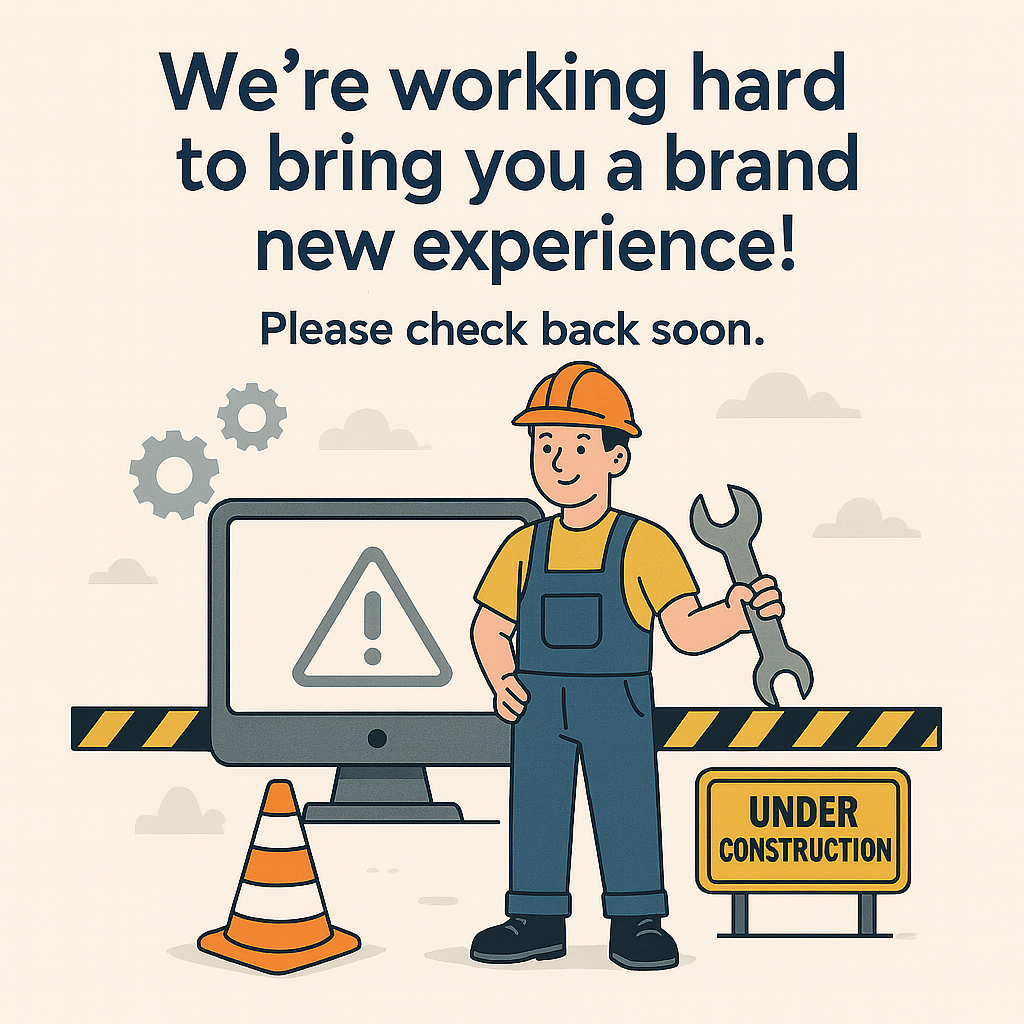 We’re working hard to bring you a brand new experience — please check back soon. Under construction.